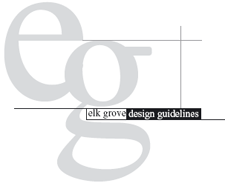 Elk Grove Design Guidelines
